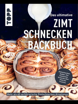 cover image of Das ultimative Zimtschnecken-Backbuch